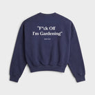 Bram's Fruit Fck Off Im Gardening Crewneck Navy 1243-navy